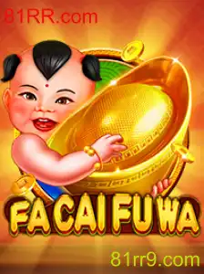 Descubra o Mundo de FaCaiFuWa: Um Jogo Inovador com a Marca 81RR.com